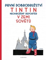 Obálka českého vydání komiksu Tintin v zemi Sovětů.