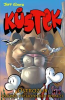 Obálka první části komiksu Kůstek: Ostrozub, Vládce východního pomezí.