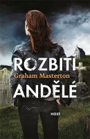 Česká obálka knihy Rozbití andělé.