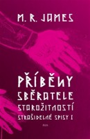 Příběhy sběratele starožitností.