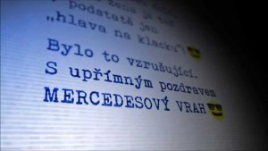 Pan Mercedes se ozval.